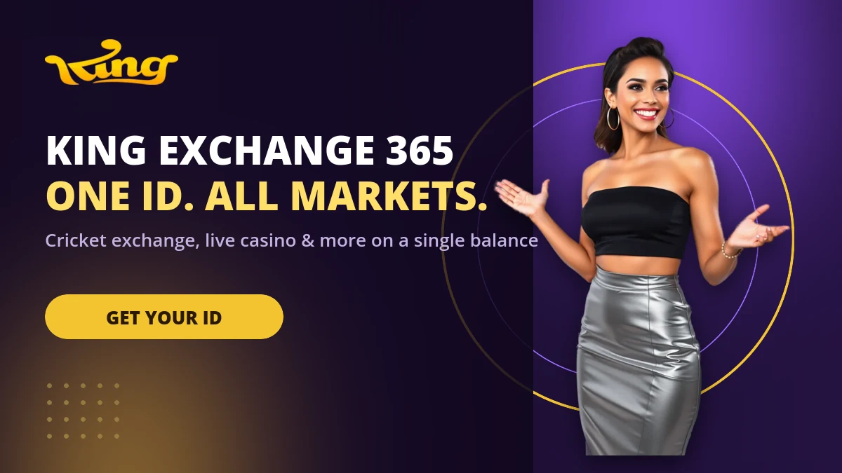 King Exchange 365 one ID for cricket exchange and live casino markets